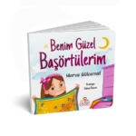 Benim Güzel Başörtülerim-Merve Gülcemal-Nesil Çocuk