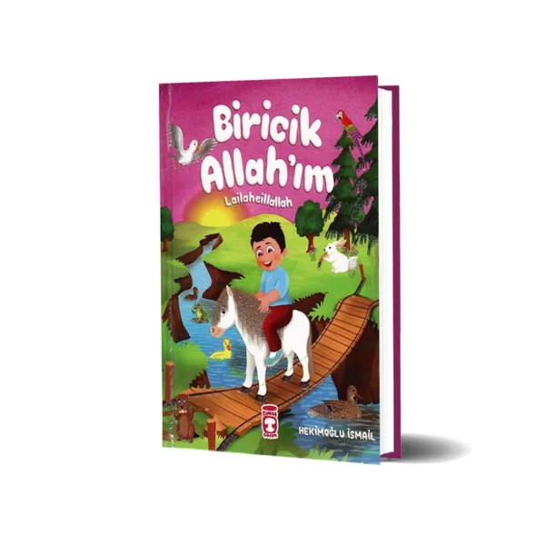 Biricik Allahım - Lailaheillallah - Ciltli