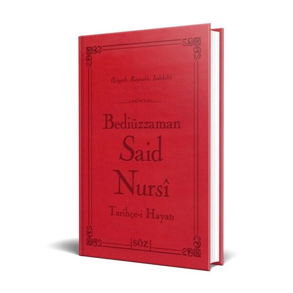 Risale-i Nur - Tarihçe-i Hayat - Büyük Boy - Söz Yayınları