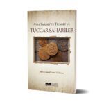 M. Emin Yıldırım - Asr-ı Saadet'te Ticaret ve Tüccar Sahabiler