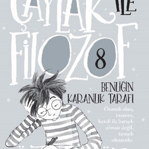 Çaylak İle Filozof 8 - Benliğin Karanlık Tarafı