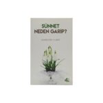 Nureddin Yıldız - Sünnet Neden Garip? - Görsel 6
