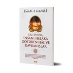 İmam Gazâlî - Câh ve Riya İnsanı Helaka Götüren Hal ve Davranışlar