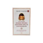 İmam Gazâlî - Câh ve Riya İnsanı Helaka Götüren Hal ve Davranışlar - Görsel 2