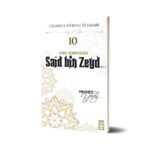 Mehmet Yıldız - Sâid Bin Zeyd (ra) - İmzalı