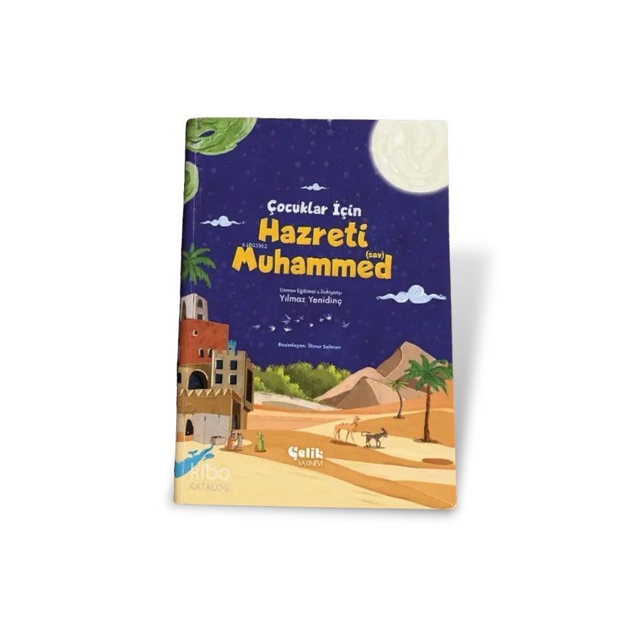 Çocuklar İçin Hazreti Muhammed (Sav)