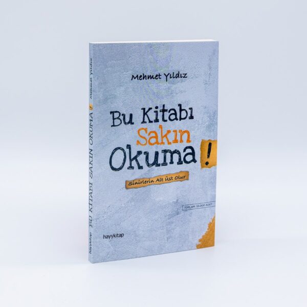 Mehmet Yıldız - Bu Kitabı Sakın Okuma! - İmzalı