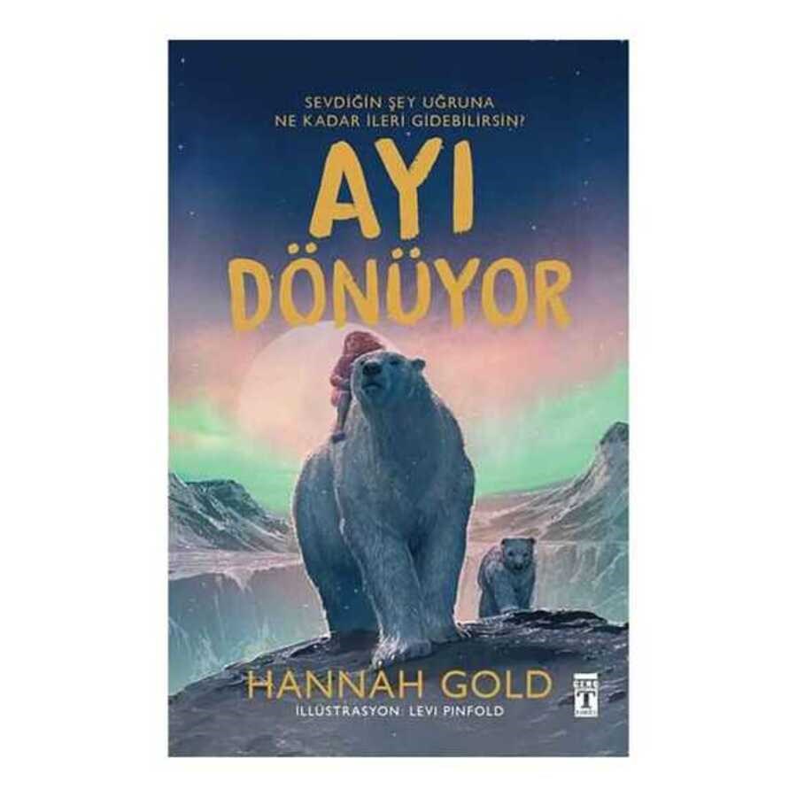 Hannah Gold - Ayı Dönüyor