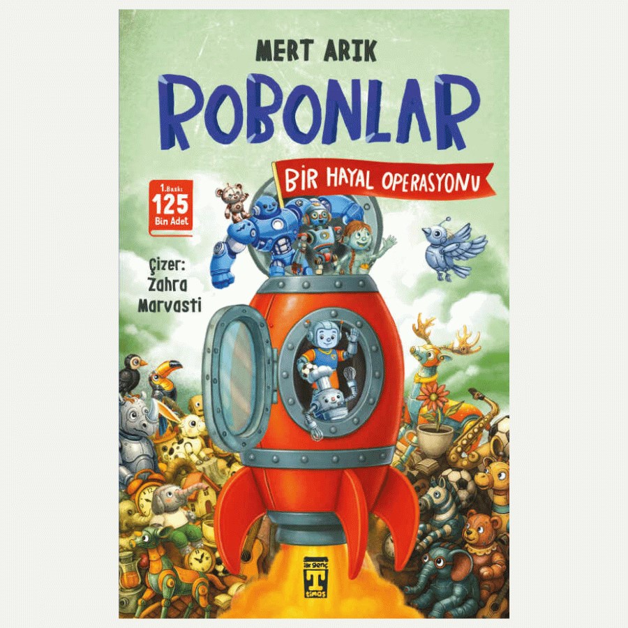 Mert Arık - Robonlar Bir Hayal Operasyonu