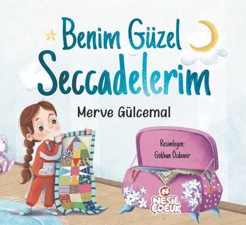 Masal Kitabı - Benim Güzel Seccadelerim